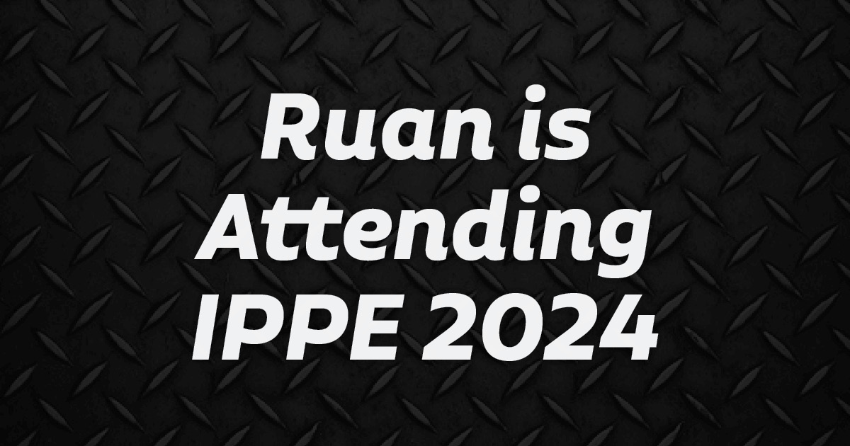 Ruan is attending IPPE 2024